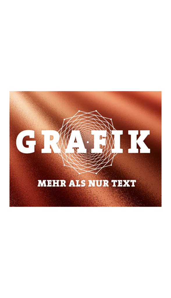 Grafik-Design – Mehr als nur Schrift